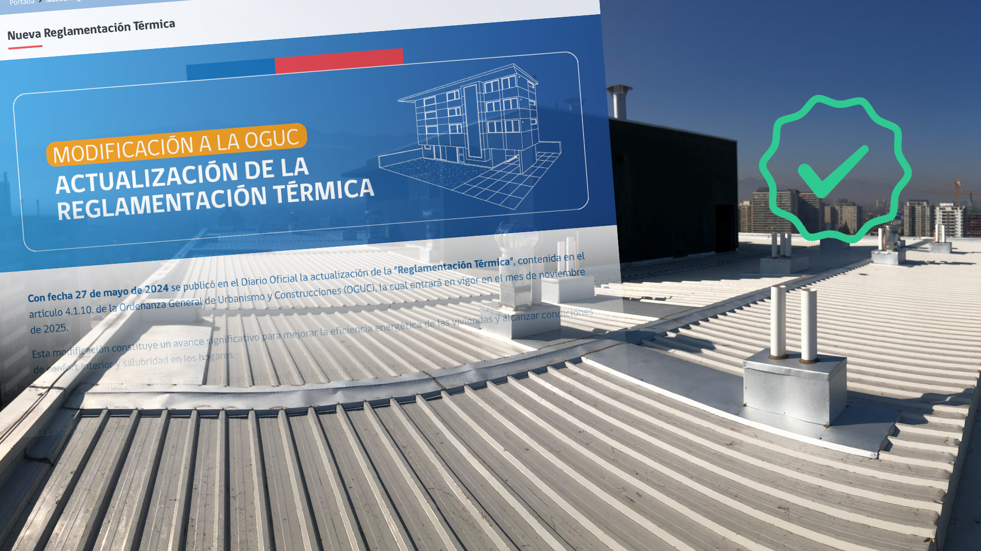 La aislación exigida por la nueva norma ya está en el mercado: El Techo Syntec TL6 Ventilado